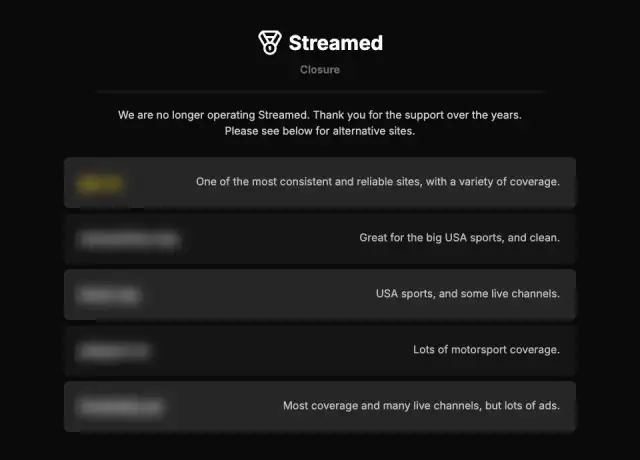 Pagina di chiusura di Streamed con un messaggio di addio e un elenco di cinque siti alternativi